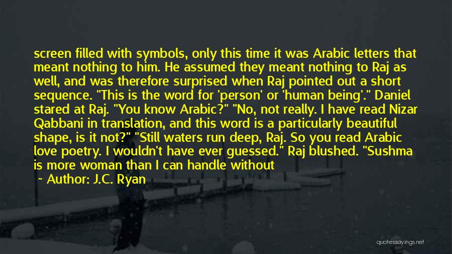 Arabic Love Quotes By J.C. Ryan