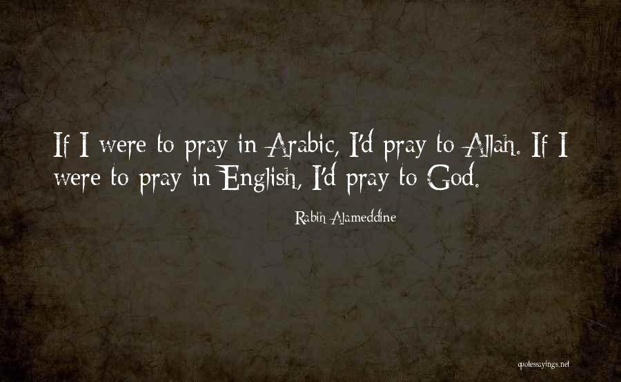 Arabic To English Quotes By Rabih Alameddine Arabic To English Quotes By Rabih Alameddine