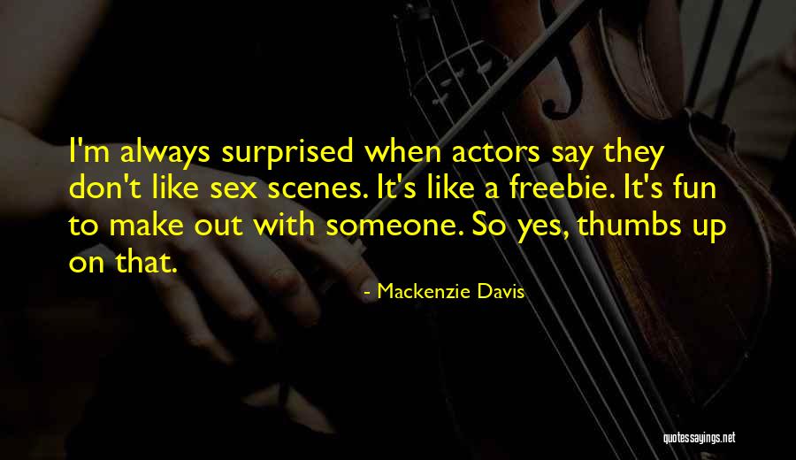 Arabidze Shou Quotes By Mackenzie Davis Arabidze Shou Quotes By Mackenzie Davis