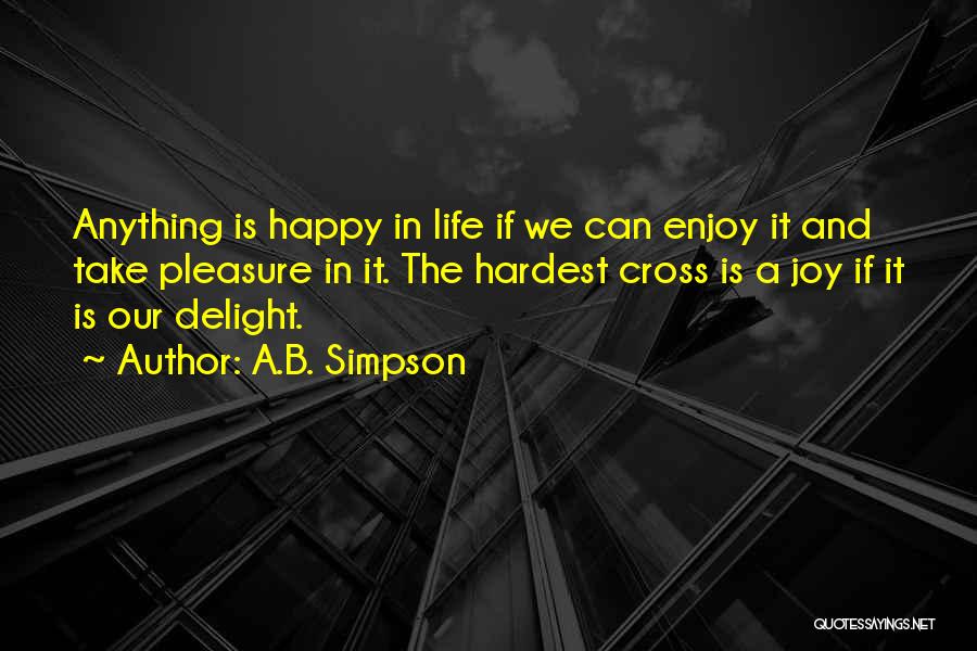 Arabinda Choudhary Quotes By A.B. Simpson