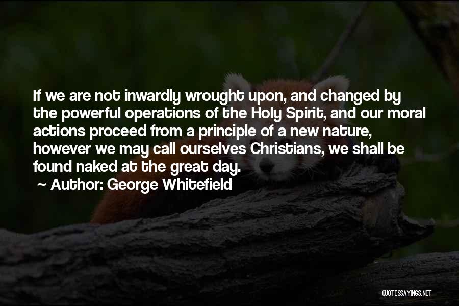 Arabinda Choudhary Quotes By George Whitefield