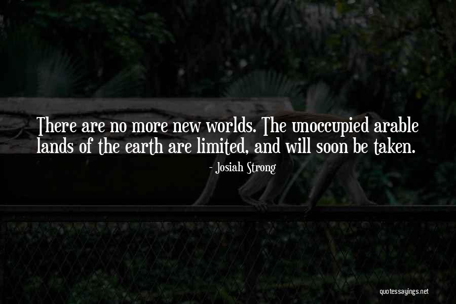 Arable Quotes By Josiah Strong Arable Quotes By Josiah Strong