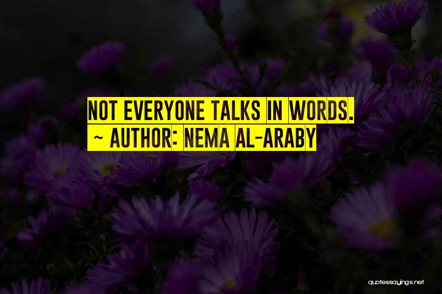 Araby Quotes By Nema Al-Araby