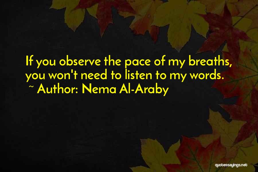 Araby Quotes By Nema Al-Araby