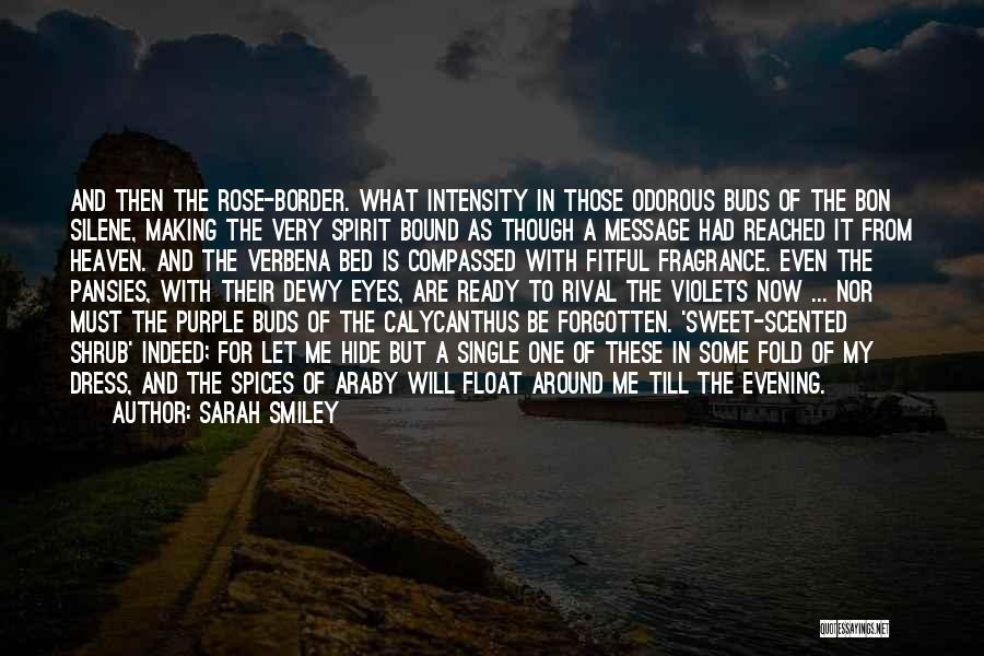 Araby Quotes By Sarah Smiley