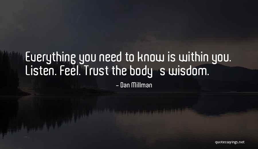 Arabyss Quotes By Dan Millman Arabyss Quotes By Dan Millman