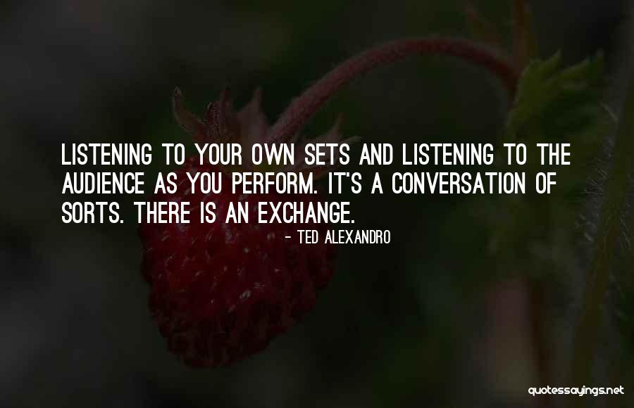 Araceli Farms Quotes By Ted Alexandro Araceli Farms Quotes By Ted Alexandro
