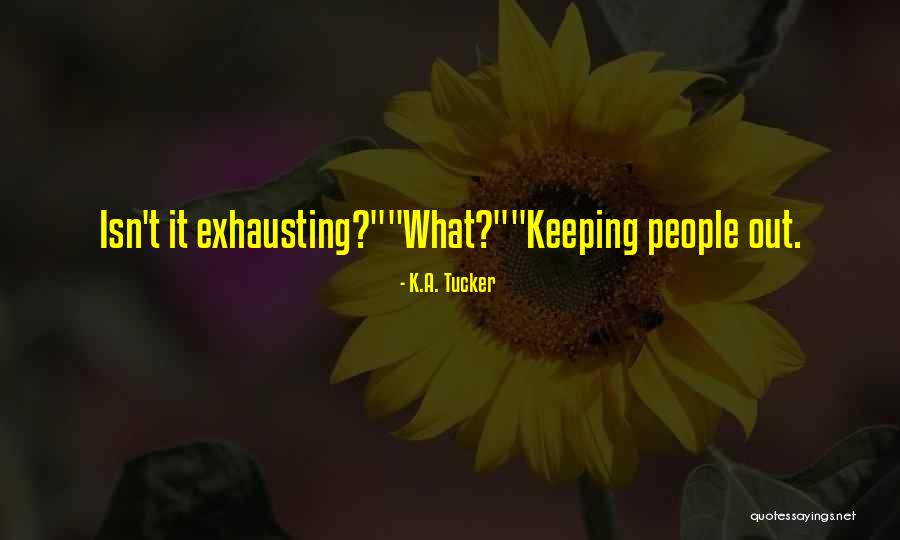 Aracena Ointment Quotes By K.A. Tucker Aracena Ointment Quotes By K.A. Tucker