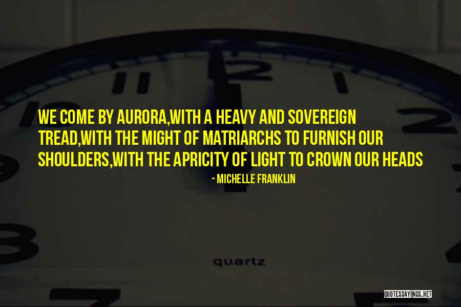 Arachchige Quotes By Michelle Franklin Arachchige Quotes By Michelle Franklin
