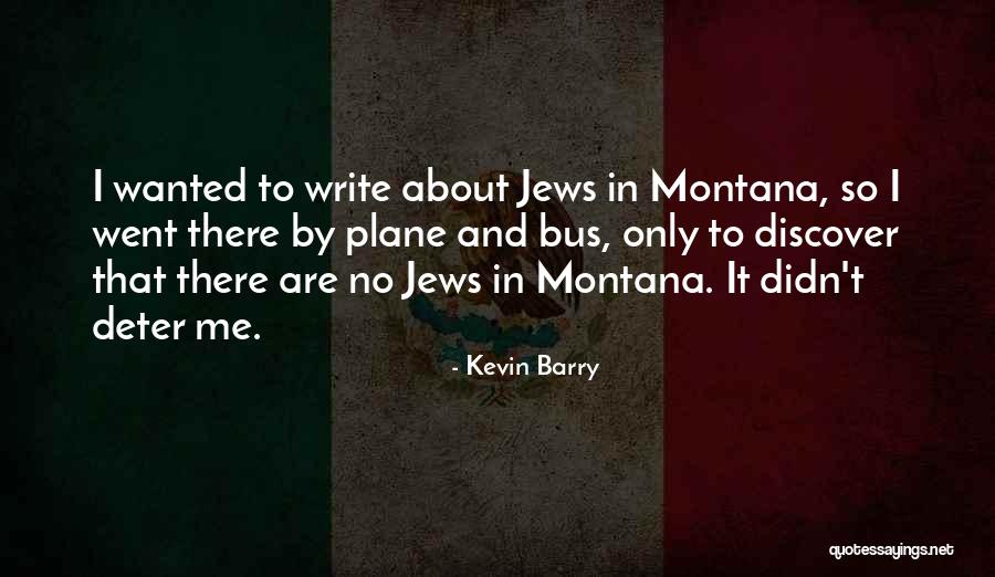 Arachibutyrophobia Quotes By Kevin Barry Arachibutyrophobia Quotes By Kevin Barry