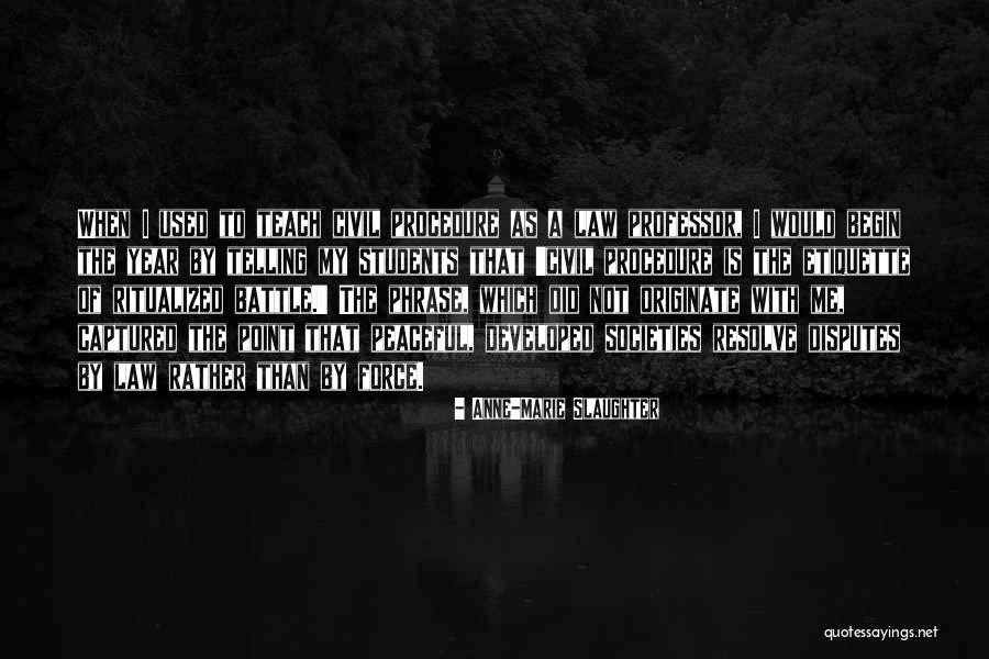 Arachne The Weaver Quotes By Anne-Marie Slaughter Arachne The Weaver Quotes By Anne-Marie Slaughter