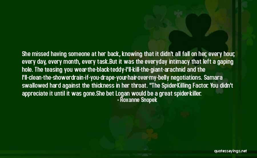 Arachnid Quotes By Roxanne Snopek Arachnid Quotes By Roxanne Snopek