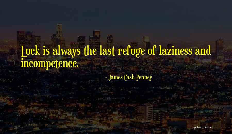 Aracil Pulpit Quotes By James Cash Penney