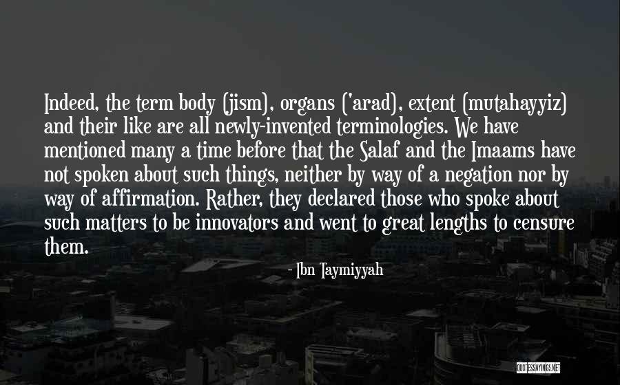 Arad Quotes By Ibn Taymiyyah Arad Quotes By Ibn Taymiyyah