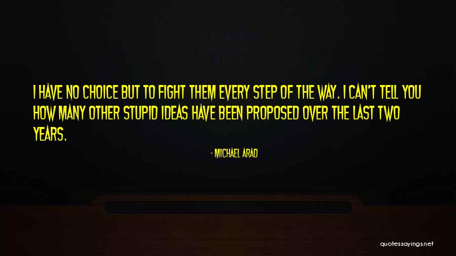 Arad Quotes By Michael Arad Arad Quotes By Michael Arad
