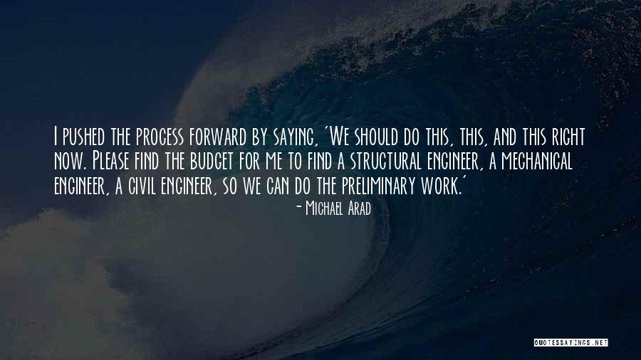 Arad Quotes By Michael Arad Arad Quotes By Michael Arad
