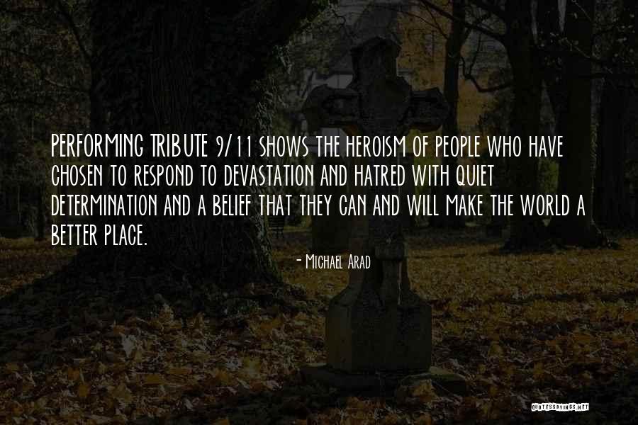 Arad Quotes By Michael Arad Arad Quotes By Michael Arad