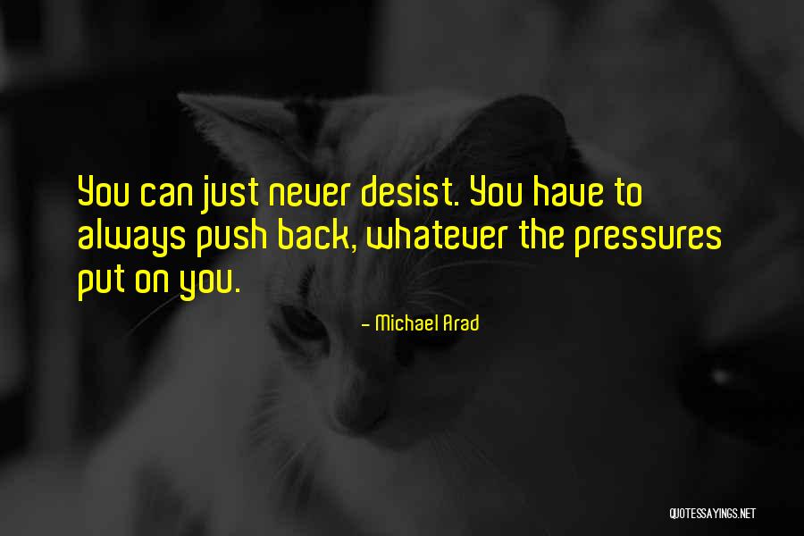 Arad Quotes By Michael Arad Arad Quotes By Michael Arad