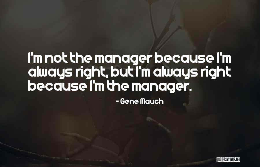 Aradhya Steel Quotes By Gene Mauch Aradhya Steel Quotes By Gene Mauch