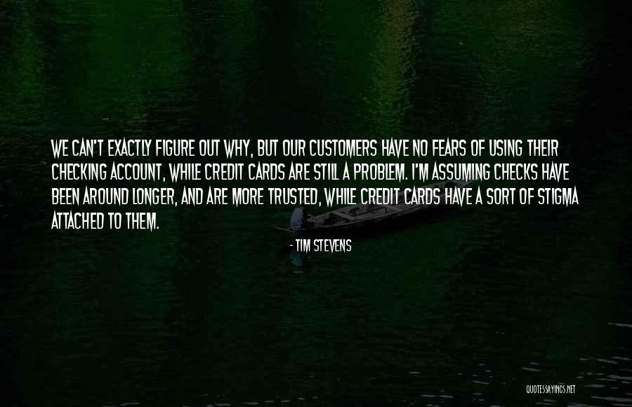 Aradillas Crps Quotes By Tim Stevens Aradillas Crps Quotes By Tim Stevens