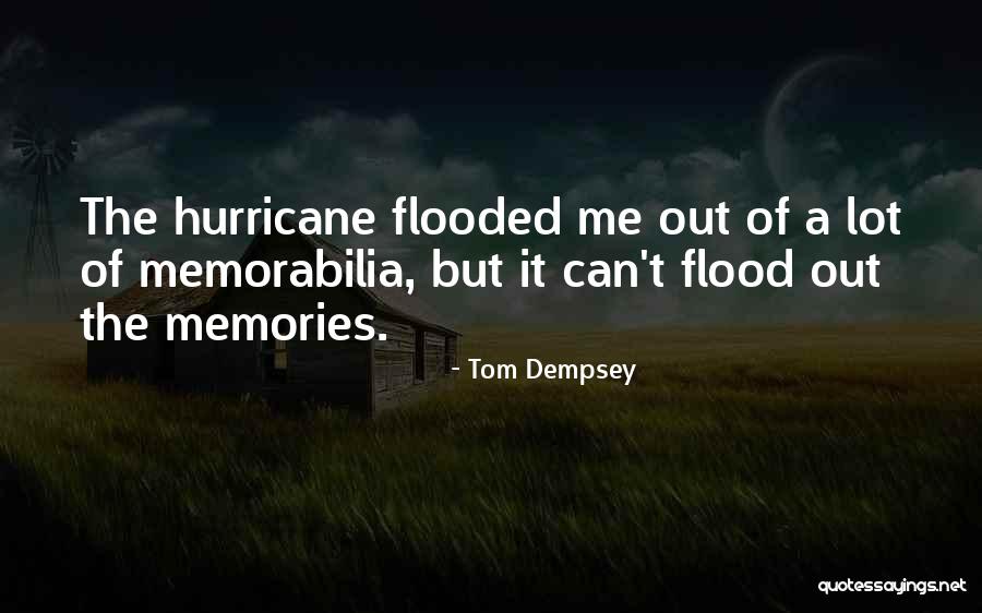 Araez 20 Quotes By Tom Dempsey Araez 20 Quotes By Tom Dempsey
