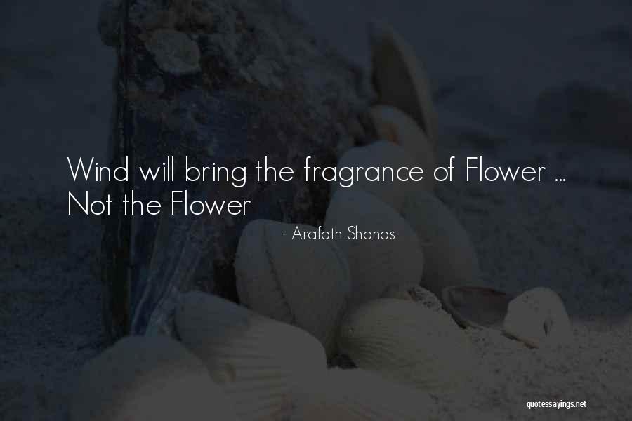 Arafath Shanas Quotes 420374