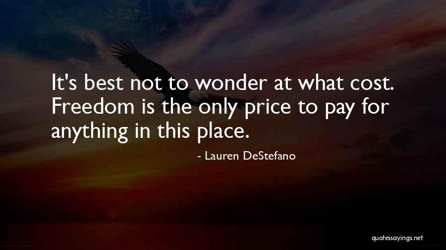 Arafats Organization Quotes By Lauren DeStefano Arafats Organization Quotes By Lauren DeStefano