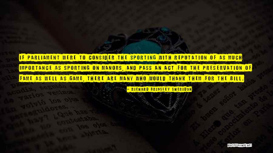 Arafels Saga Quotes By Richard Brinsley Sheridan Arafels Saga Quotes By Richard Brinsley Sheridan
