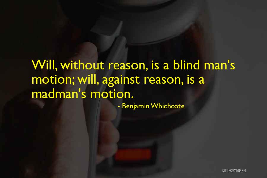 Aragawa Quotes By Benjamin Whichcote Aragawa Quotes By Benjamin Whichcote