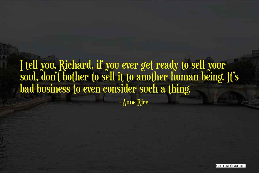 Araghi Core Quotes By Anne Rice Araghi Core Quotes By Anne Rice