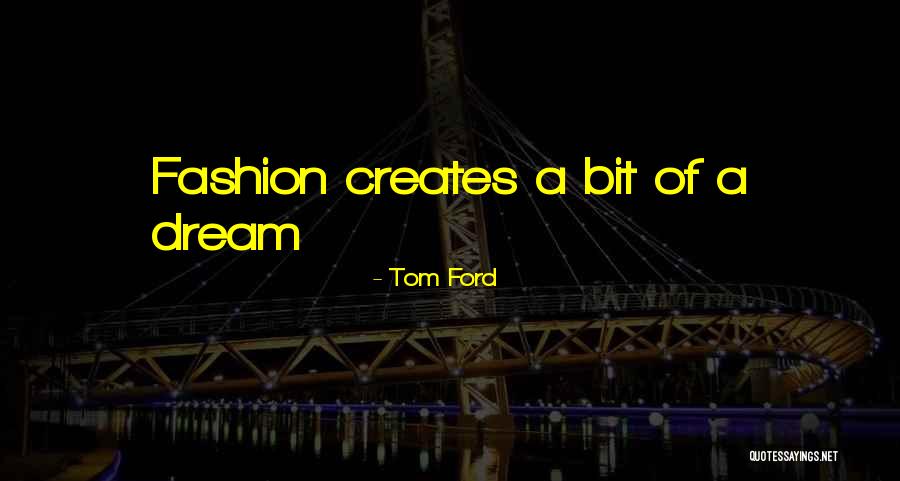 Aragni Quotes By Tom Ford Aragni Quotes By Tom Ford