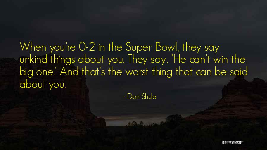 Aragonese Example Quotes By Don Shula Aragonese Example Quotes By Don Shula