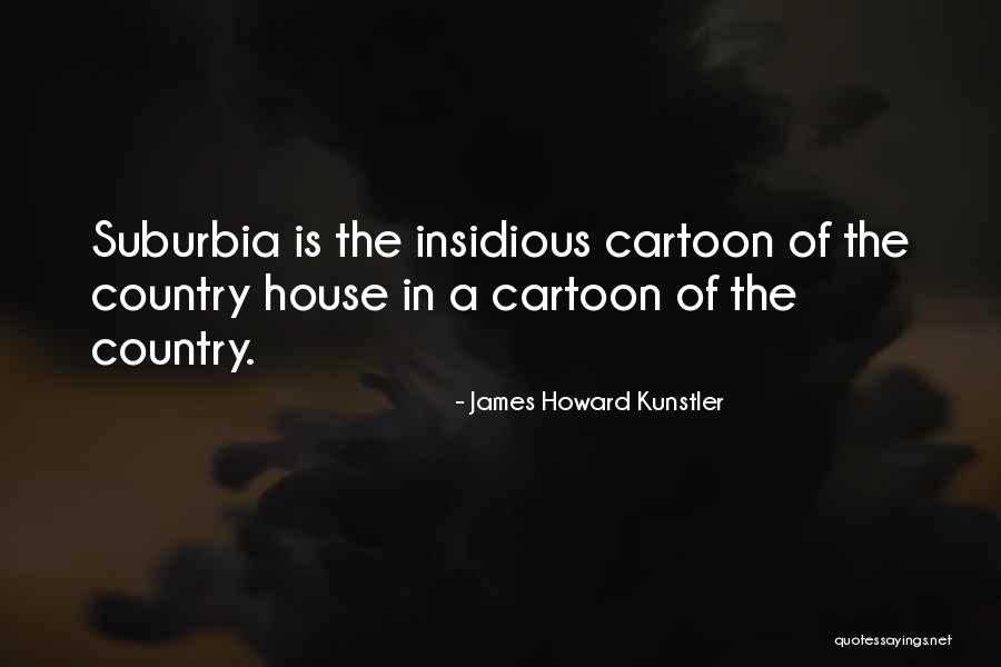 Aragonese Quotes By James Howard Kunstler Aragonese Quotes By James Howard Kunstler