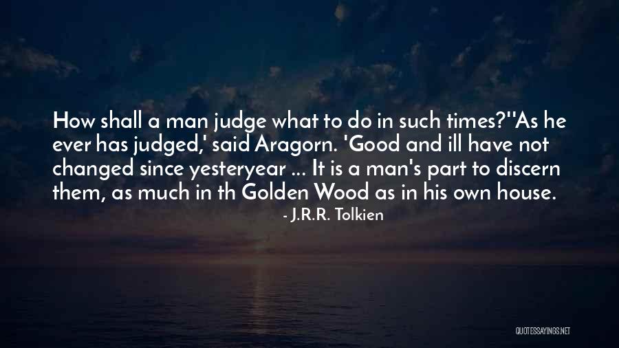 Aragorn Lord Of The Rings Quotes By J.R.R. Tolkien Aragorn Lord Of The Rings Quotes By J.R.R. Tolkien