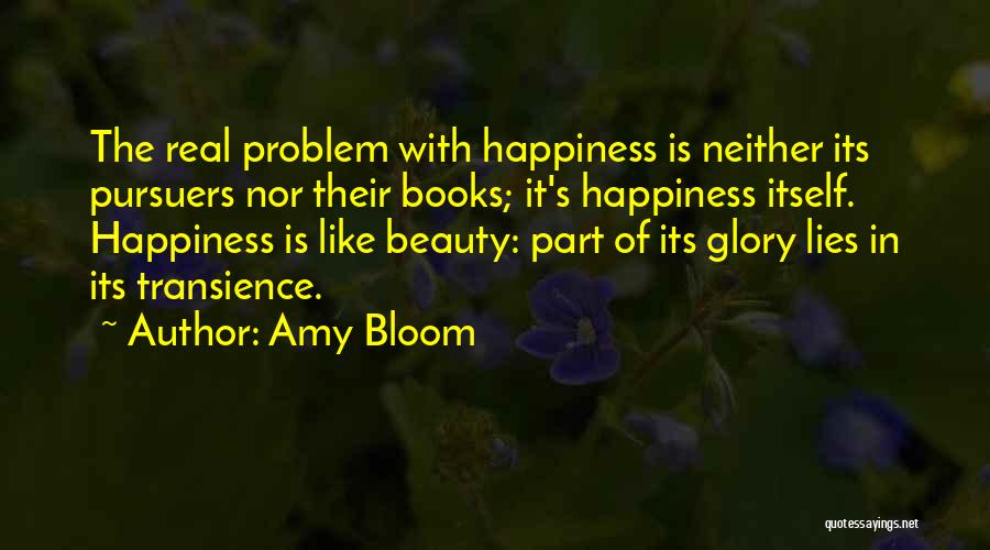 Arah Panah Quotes By Amy Bloom
