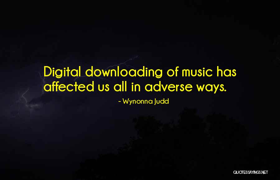 Arahants Quotes By Wynonna Judd