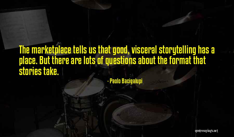 Arahi Quotes By Paolo Bacigalupi Arahi Quotes By Paolo Bacigalupi