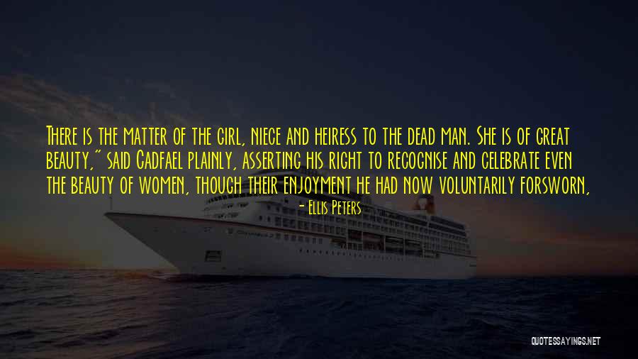 Araignee Gipsy Quotes By Ellis Peters Araignee Gipsy Quotes By Ellis Peters
