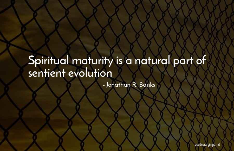 Araksi Sanosian Quotes By Jonathan R. Banks Araksi Sanosian Quotes By Jonathan R. Banks