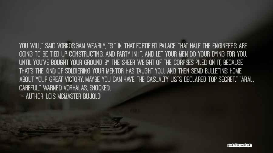Aral Vorkosigan Quotes By Lois McMaster Bujold