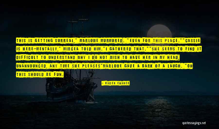 Aralan Regalos Quotes By Karen Chance Aralan Regalos Quotes By Karen Chance