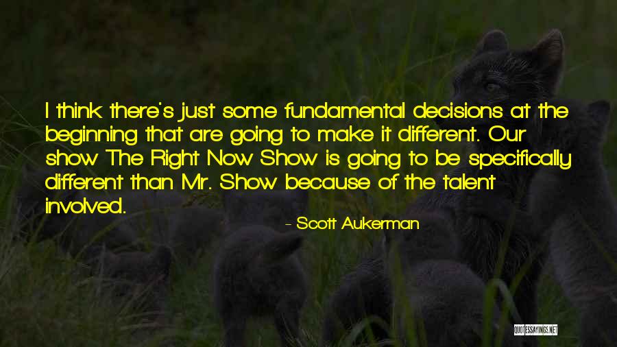 Aralys Tie Dye Quotes By Scott Aukerman Aralys Tie Dye Quotes By Scott Aukerman