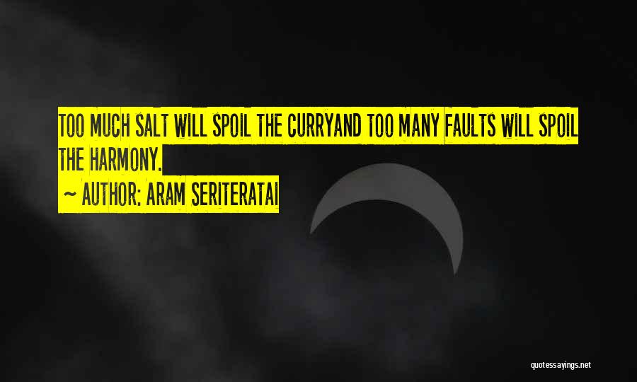 Aram Quotes By Aram Seriteratai