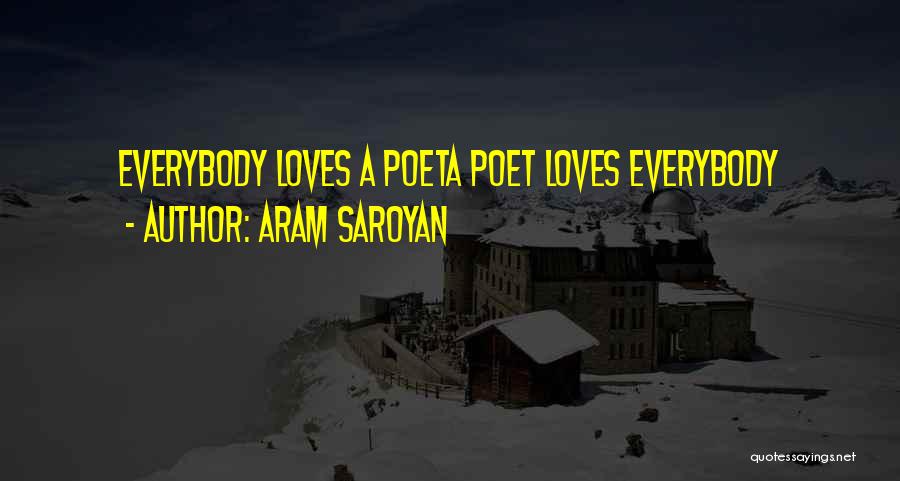 Aram Saroyan Quotes 1921346