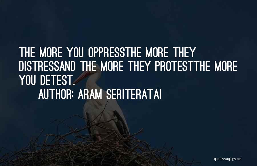Aram Seriteratai Quotes 378640