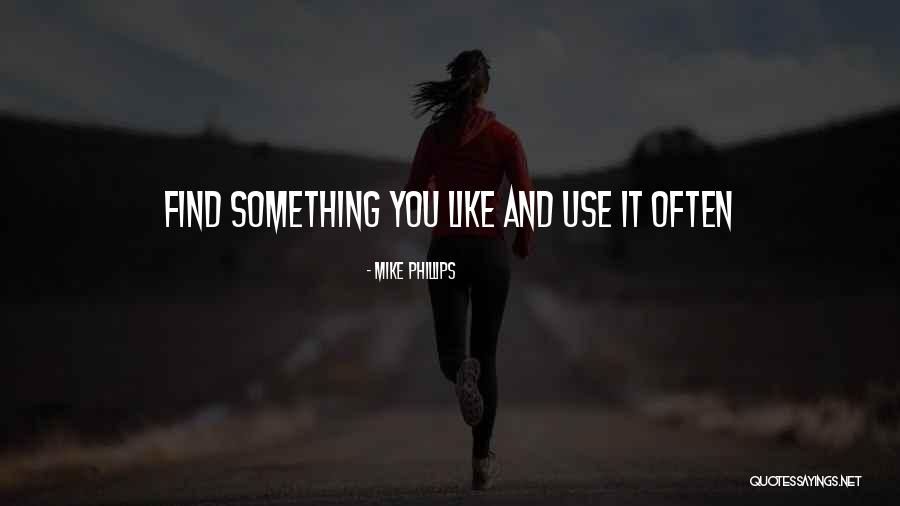 Aramas Hunter Quotes By Mike Phillips Aramas Hunter Quotes By Mike Phillips