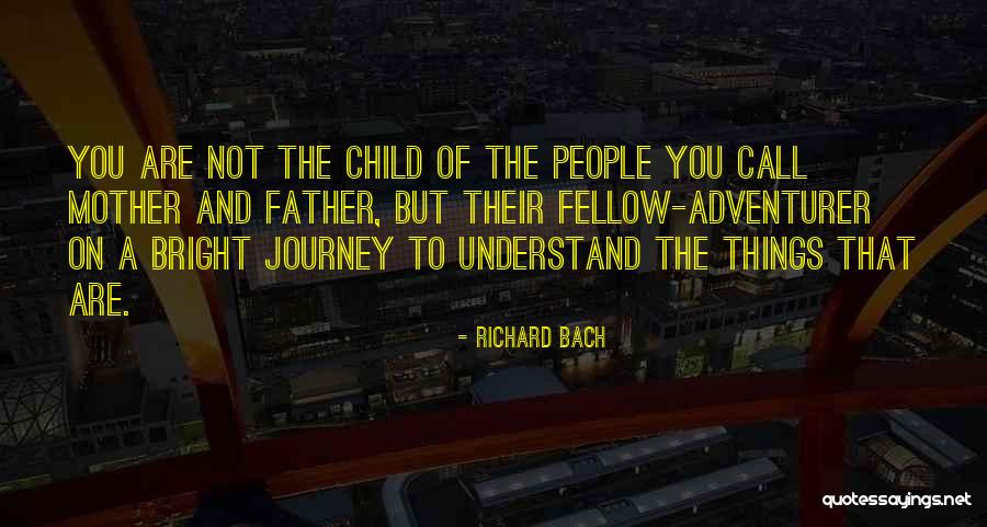 Aramburu And Motherland Quotes By Richard Bach Aramburu And Motherland Quotes By Richard Bach
