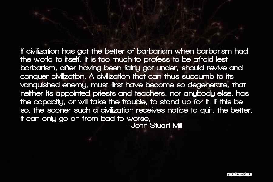 Aramejska Kultura Quotes By John Stuart Mill Aramejska Kultura Quotes By John Stuart Mill