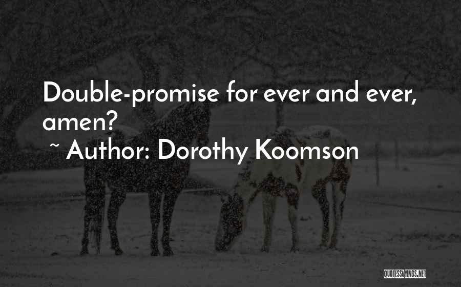 Aramesh Quotes By Dorothy Koomson