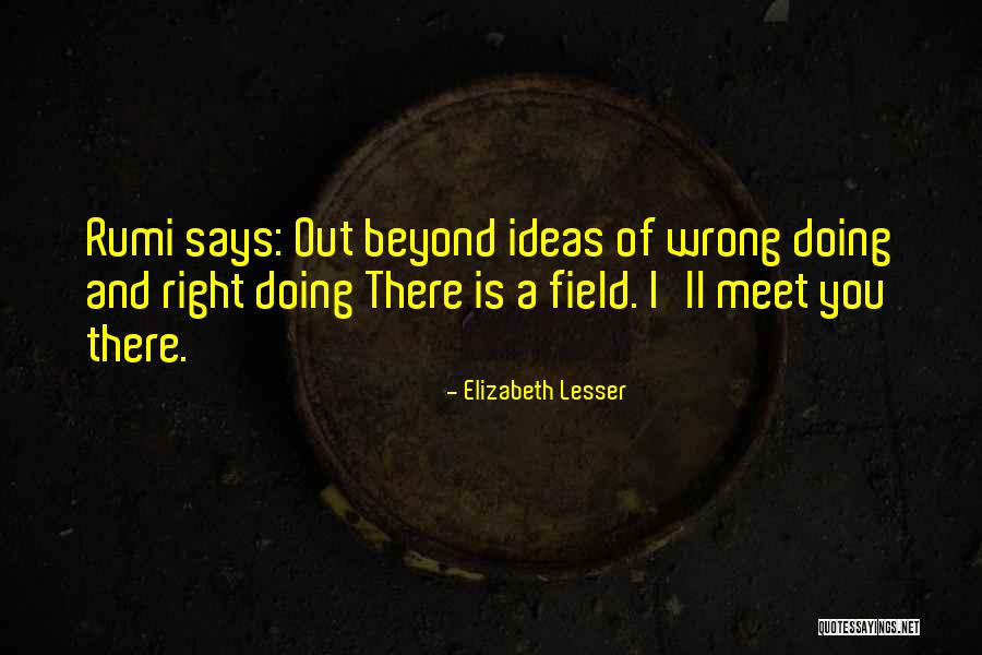 Aramoni Quotes By Elizabeth Lesser Aramoni Quotes By Elizabeth Lesser